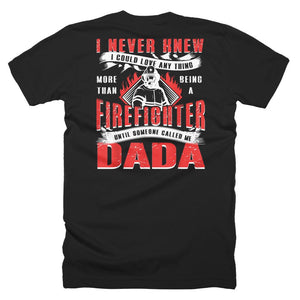 Firefighter Love Being Dada Dad - Father Day T-Shirt