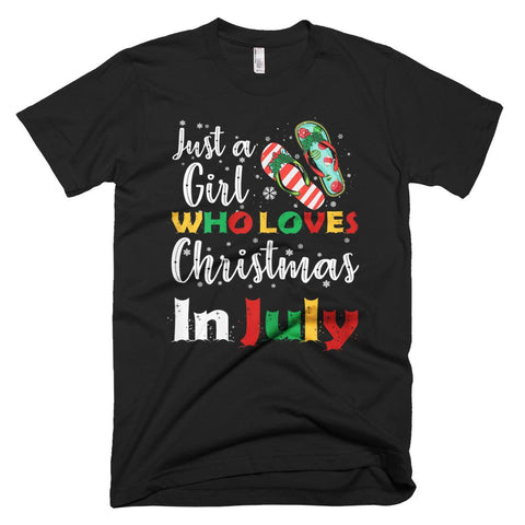 Image of Womens Just A Girl Who Loves Xmas In July Santa Flip Flop Christmas T-Shirt