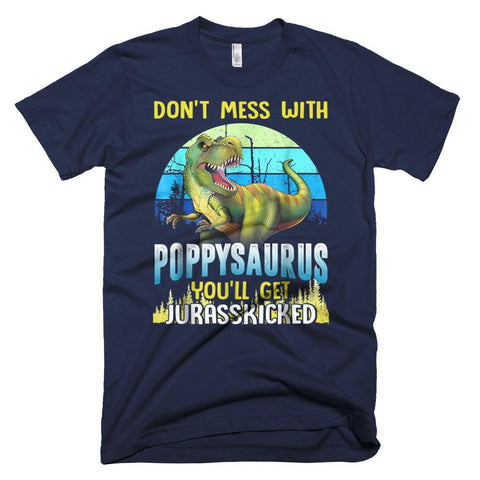 Image of Don't Mess With Poppysaurus Halloween Christmas T-Shirt