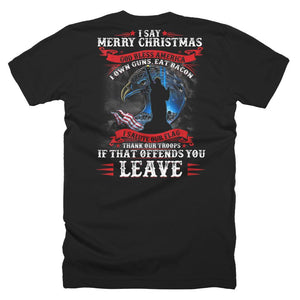 I Say Merry Xmas God Bless America Christmas T-Shirts