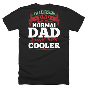 I'm a Christian Dad Father Day T-Shirt