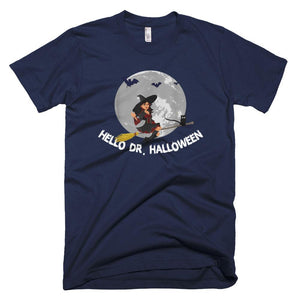 Funny Cute Hello Dr.Sweet Happy Halloween T-Shirt