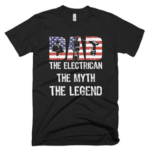 Dad Electrician Myth Legend American Flag Father Day T-Shirt