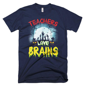 Teachers Love Brains Halloween T-Shirt