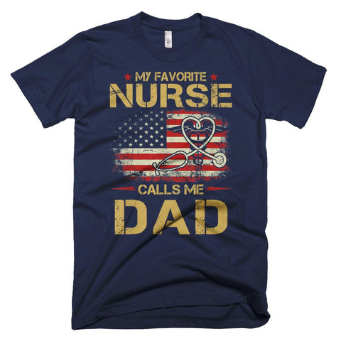 Image of My Favorite Nurse Calls Me Dad Gift For Father Day T-Shirt